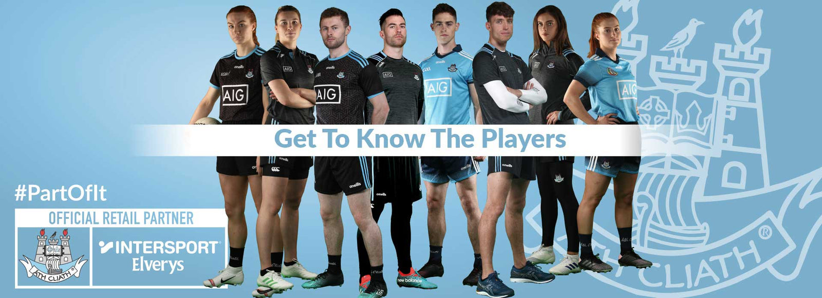 Get To Know The Dublin GAA Players